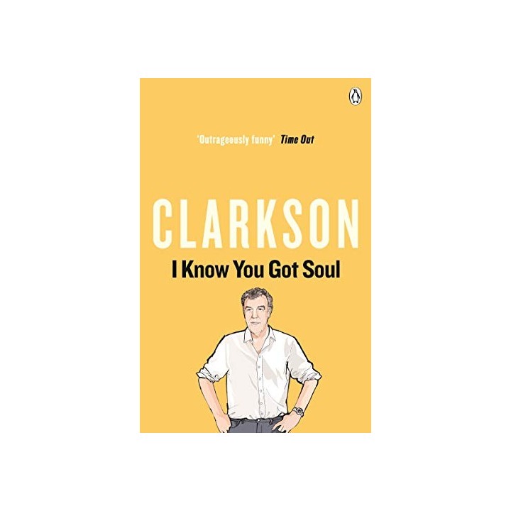 I Know You Got Soul - Jeremy Clarkson